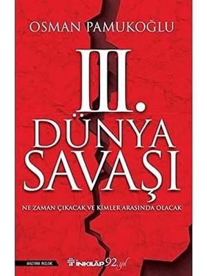 Kapı Yayınları 3. Dünya Savaşı: Ne Zaman Çıkacak ve Kimler Arasında Olacak + Her Şeyin Şafağı: Insanlığın Yeni Tarihi