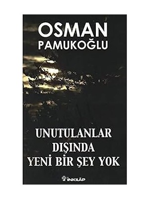 Kapı Yayınları Unutulanlar Dışında Yeni Bir Şey Yok + 3. Dünya Savaşı: Ne Zaman Çıkacak ve Kimler Arasında Olacak