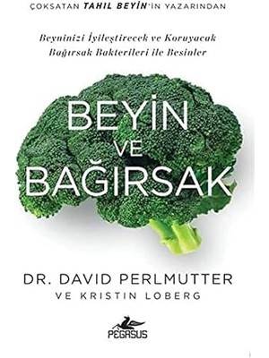 Pegasus Yayınları Beyin ve Bağırsak + Yeniden Bağlanmak: Kayıp ve Yas Sürecinde Hayata Yeniden Tutunmak (Kapak Resmi Değişebilir)