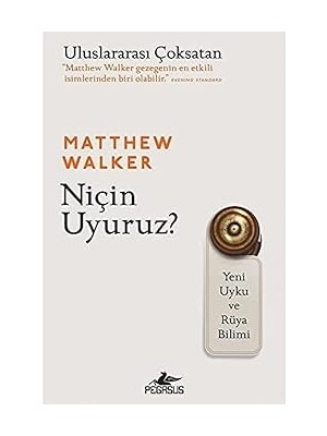 Pegasus Yayınları Niçin Uyuruz?: Yeni Uyku ve Rüya Bilimi + Çocuğunuzu Müzikle Büyütün: 0-6 Yaş Için Uygulamalı Öneriler