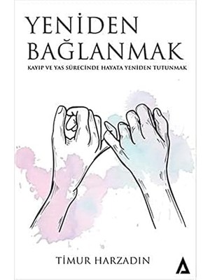Kanon Kitap Yeniden Bağlanmak: Kayıp ve Yas Sürecinde Hayata Yeniden Tutunmak (Kapak Resmi Değişebilir) + Beyin ve Bağırsak