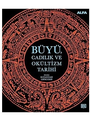 Alfa Yayınları Büyü Cadılık ve Okültizm Tarihi (Ciltli) + Yeni Dünya Yeni Kurallar: Yaşam Zevkine Ulaşmanın Bugünkü Yolları