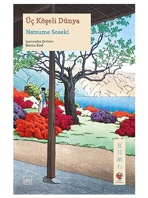 İthaki Yayınları Üç Köşeli Dünya + Kaşağı + Sadako + Tokyo Gul 6. Cilt