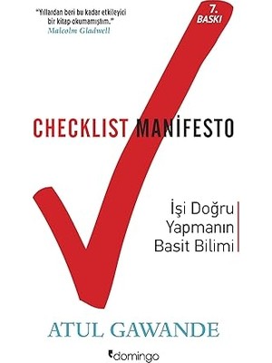 Domingo Yayınevi Checklıst Manifesto: Işi Doğru Yapmanın Basit Bilimi: Işler Nasıl Doğru Yapılır? + Çelik Mağaralar