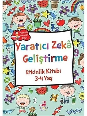 Olimpos Yayınları Yaratıcı Zeka Geliştirme - Etkinlik Kitabı (3-4 Yaş) + Çelik Mağaralar