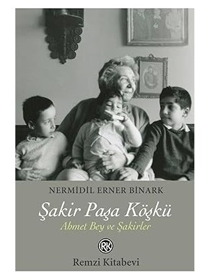 Remzi Kitabevi Şakir Paşa Köşkü-Ahmet Bey ve Şakir + Hapishaneden Mektuplar + Hagi Benim Futbol Kahramanım