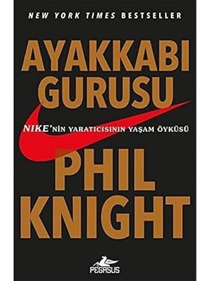 Pegasus Yayınları Ayakkabı Gurusu: New York Times Bestseller Nike'nin Yaratıcısının Yaşam Öyküsü + Sessizlikle Yıka Içini