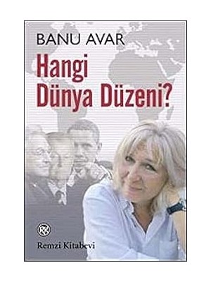 Remzi Kitabevi Hangi Dünya Düzeni? + Cıa Tarihi 1947-2022: Amerikan Gizli Servisi ve Faaliyetleri