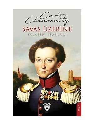 Dorlion Yayınları Savaş Üzerine: Savaşın Esasları + Ideolojinin Yüce Nesnesi + Nutuk: Gençler Için Fotoğraflarla