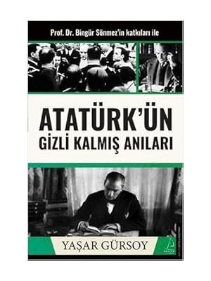 Destek Yayınları Atatürk’ün Gizli Kalmış Anıları + Türk Istihbaratı ve Soğuk Savaş - Abd ve Ingiltere Arasında Türk Gizli Servisi