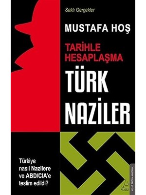 Destek Yayınları Türk Naziler - Tarihle Hesaplaşma + Istila Devirlerinin Kolonizatör Türk Dervişleri