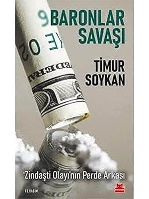 Kırmızı Kedi Baronlar Savaşı? 'zindaşti Olayı'nın Perde Arkası: 'zindaşti Olayı'nın Perde Arkası + Amerika'da Demokrasi