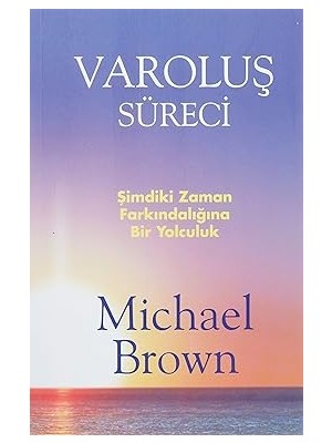 Butik Yayınları Varoluş Süreci: Şimdiki An Farkındalığına Bir Yolculuk + Tante Rosa: Bütün Eserleri (Bir)