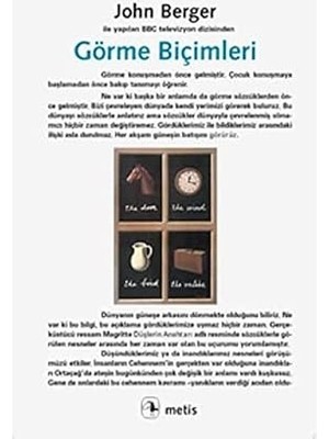 Metis Yayınları Görme Biçimleri + Bir Masalda Iki Kral Olmaz