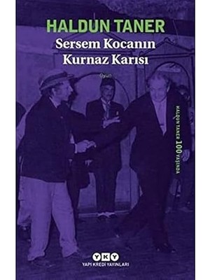 Yapı Kredi Yayınları Sersem Kocanın Kurnaz Karısı + Türkiye'de Ağır Müziğin Geçmişi + Yeni Başlayanlar Için Tezhip 1 + Zamanın Izinde