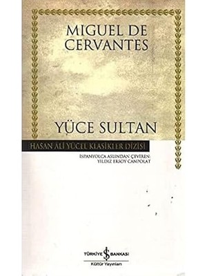 İş Bankası Kültür Yayınları Yüce Sultan + Sanatın Erkeksiz Tarihi