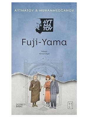 Ketebe Yayınları Fuji-Yama + Avangard Sanat Teorisi: Avangard Tarihi ve Düşüncesi + Babanız Atatürk