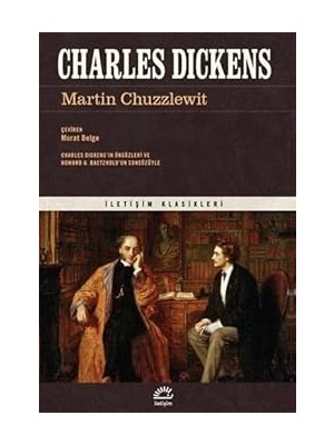 İletişim Yayınları Martin Chuzzlewit + Bir Masalda Iki Kral Olmaz