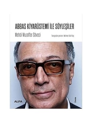 Alfa Yayınları Abbas Kiyarüstemi Ile Söyleşiler + Antonius ve Kleopatra - Hasan Ali Yücel Klasikleri