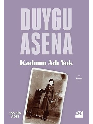 Doğan Kitap Kadının Adı Yok + Kötülük Psikolojisi ve Toksik Ilişkiler: Şeytan Nerede ?
