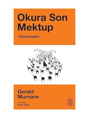 Ketebe Yayınları Okura Son Mektup: Denemeler + Işık ve Gölgenin Çizimi - Çizim Sanatı 5: Chiaroscuro'yu Anlamak