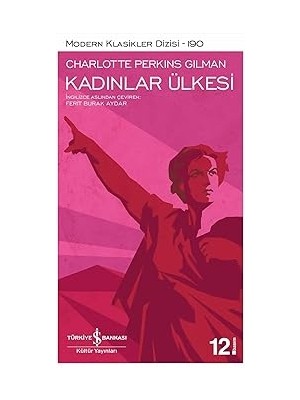 İş Bankası Kültür Yayınları Kadınlar Ülkesi + Kötülük Psikolojisi ve Toksik Ilişkiler: Şeytan Nerede ?