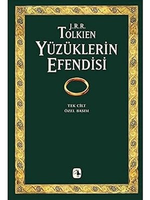 Metis Yayıncılık Yüzüklerin Efendisi: (Tek Cilt) Yüzük Kardeşliği - Iki Kule - Kralın Dönüşü: (1-2-3 Cilt) Yüzük Kardeşliği ... + 2 Kitap