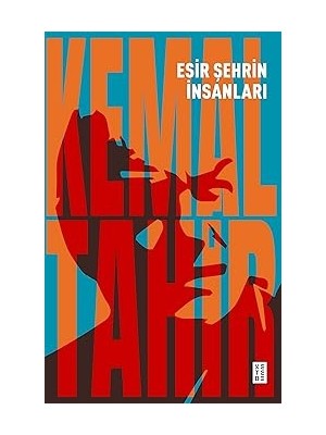 Ketebe Yayınları Esir Şehrin Insanları + Inatçı Porsuk + Esme Lennox Nasıl Yok Oldu + Dansa Davet