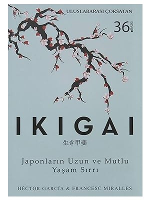 İndigo Kitap Ikigai: Japonların Uzun ve Mutlu Yaşam Sırrı + Gökyüzünde Nehirler Var + 2 Kitap