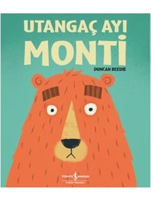 İş Bankası Kültür Yayınları Utangaç Ayı Monti + Dağınık Zihinler + Türkiye'nin Geleceği + Postayla Gelen Deniz Kabuğu