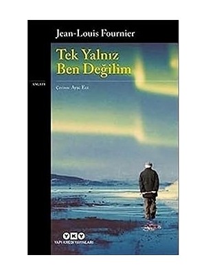 Yapı Kredi Yayınları Tek Yalnız Ben Değilim + Masallarda Bir Peri Çıkar Karşınıza Gerçek Hayatta Öğretmen + Babalar ve Oğullar