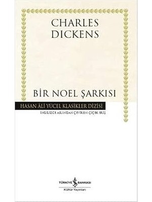 İş Bankası Kültür Yayınları Bir Noel Şarkısı + Komik Hayvan Isimleri Bakanlığı + Yalın Tutku + Uğultulu Tepeler