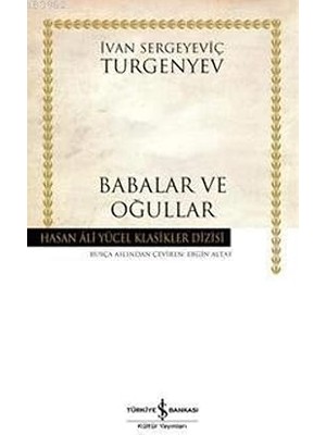 İş Bankası Kültür Yayınları Babalar ve Oğullar + Martin Eden: Modern Klasikler Serisi + Ince Memed 2 + 29 Kitap