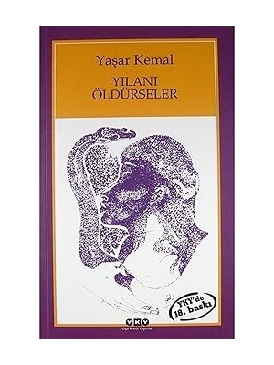Yapı Kredi Yayınları Yılanı Öldürseler + Babalar ve Oğullar + Suç ve Ceza: Hasan Ali Yücel Klasikleri + 33 Kitap