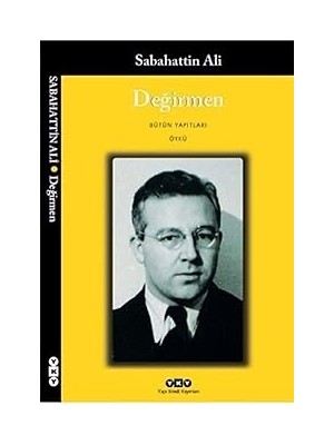 Yapı Kredi Yayınları Değirmen - Bütün Yapıtları + Geçmiş Olsun Tarçın ! + Ince Memed 2 + 1 Kitap