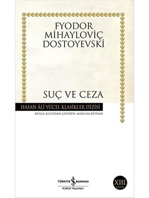 İş Bankası Kültür Yayınları Suç ve Ceza: Hasan Ali Yücel Klasikleri + Babalar ve Oğullar + Hayvanat Bahçesinde Uyku Zamanı + 14 Kitap