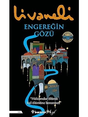 İnkılap Kitabevi Engereğin Gözü: "hükümdür Ölümü Kul Ölümüne Benzemez" + Benim Zürafam Uçabilir + Köpek Adam + Toprak Ana
