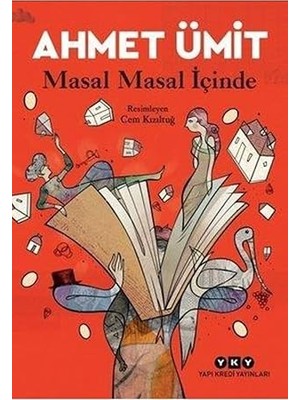 Yapı Kredi Yayınları Masal Masal Içinde + Köpek Adam 5 - Köpek Adam Pirelerin Tanrısı + Geçmiş Olsun Tarçın ! + Içimizdeki Çocuk