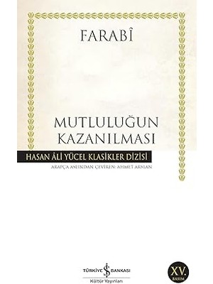 İş Bankası Kültür Yayınları Mutluluğun Kazanılması: Hasan Ali Yücel Klasikler Dizisi + Içimizdeki Çocuk + Örümcek Burgacı + 25 Kitap