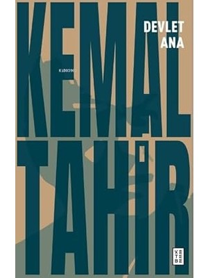Ketebe Yayınları Devlet Ana + Dilin Afetleri: Dil Belası + Yalın Tutku