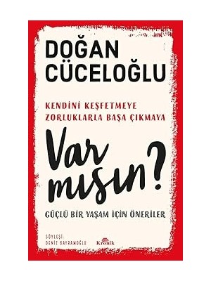 Kronik Var Mısın? Güçlü Bir Yaşam Için Öneriler + Devlet: Hasan Ali Yücel Klasikleri + Akan Nehir Gibi + 32 Kitap