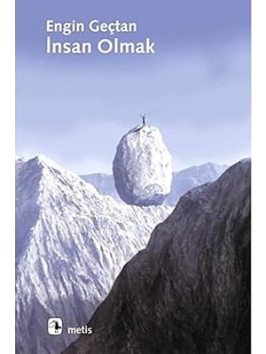 Metis Yayıncılık Insan Olmak + Içimizdeki Çocuk + Millete Emanet + Hayvanat Bahçesinde Yeni Yavrular 3. Baskı