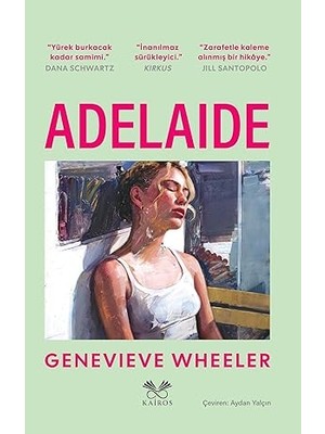 Kairos Kitap Adelaide + Şeytanlar + Geçmiş Olsun Tarçın !