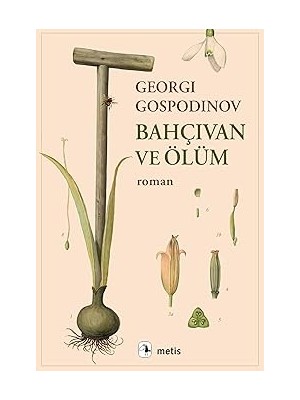 Metis Yayıncılık Bahçıvan ve Ölüm + Ay Işığı Sokağı: Modern Klasikler Dizisi - 98 + Günler Aylar Yıllar + Bunun Adı Findel