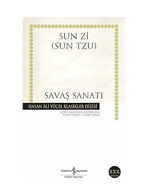 İş Bankası Kültür Yayınları Savaş Sanatı: Hasan Ali Yücel Klasikler Dizisi + Karısını Şapka Sanan Adam + Köpük ile Pıtır + 1 Kitap