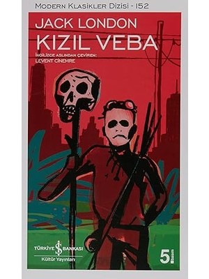 İş Bankası Kültür Yayınları Kızıl Veba + Babaya Mektup: Modern Klasikler Dizisi - 82 + Hükümdar Ciltsiz + 1 Kitap