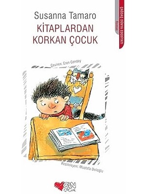 Can Çocuk Yayınları Kitaplardan Korkan Çocuk + Dış Güzellik Yasaklansın Ruh Güzelliğine Geçelim + Gofret ile Babası