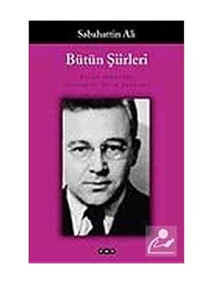 Yapı Kredi Yayınları Bütün Şiirleri - Sabahattin Ali + Kahve Soğumadan Önce + Aradığın Şey Kütüphanede Saklı + Bir Noel Şarkısı