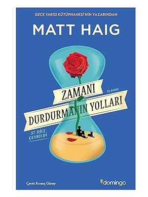 Domingo Yayınevi Zamanı Durdurmanın Yolları + 1984 + Tarçın ile Yeni Yıl + Beyaz Diş: Modern Klasikler Dizisi - 10 + 22 Kitap