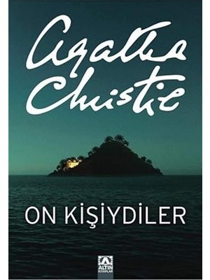 Altın Kitaplar On Kişiydiler - On Küçük Zenci + Yunanca Dersleri + Bir Yaz Gecesi Rüyası + Huzursuzluk + 13 Kitap